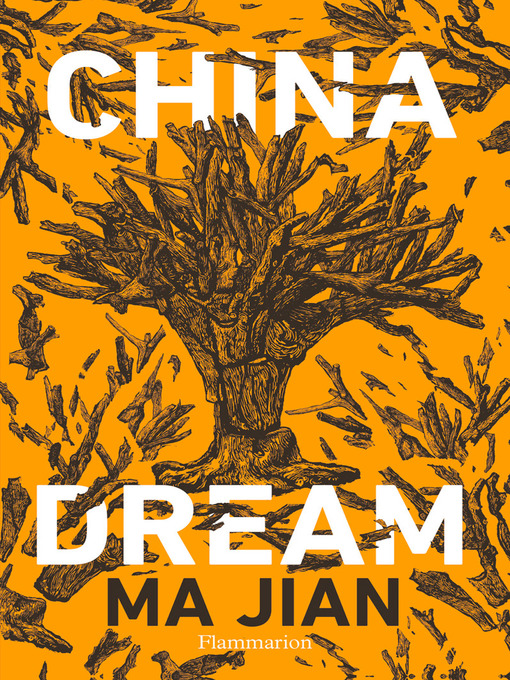 Title details for China Dream by Ma Jian - Wait list
